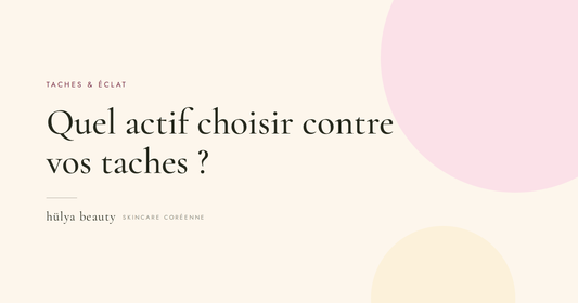 Niacinamide, alpha-arbutine, acide tranexamique : lequel pour vos taches ?